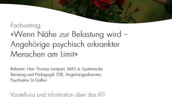 Wenn Nähe zur Belastung wird – Angehörige psychisch erkrankter Menschen am Limit Wenn Nähe zur Belastung wird – Angehörige psychisch erkrankter Menschen am Limit
